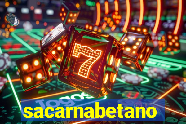 sacarnabetano