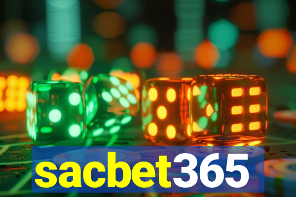 sacbet365