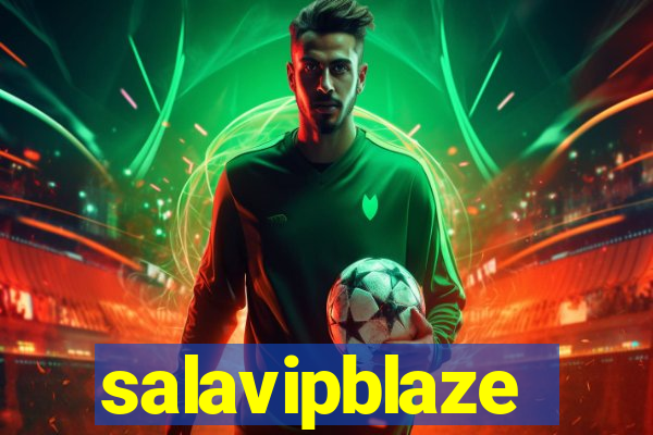 salavipblaze