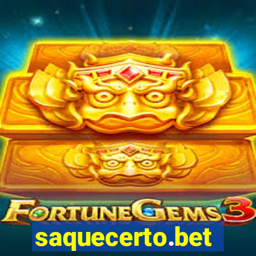 saquecerto.bet