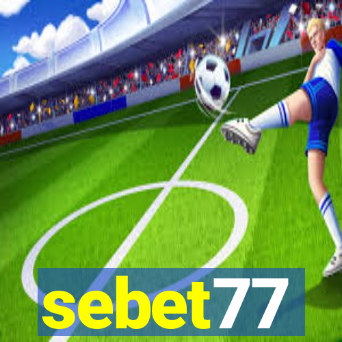 sebet77