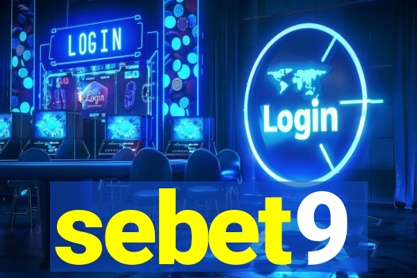 sebet9