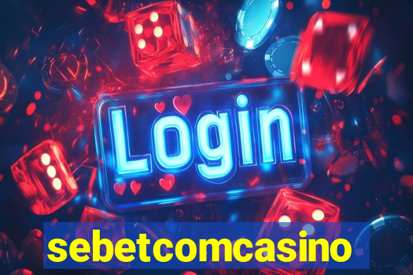 sebetcomcasino