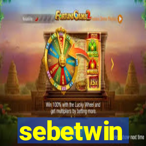 sebetwin