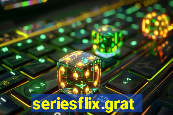 seriesflix.gratis