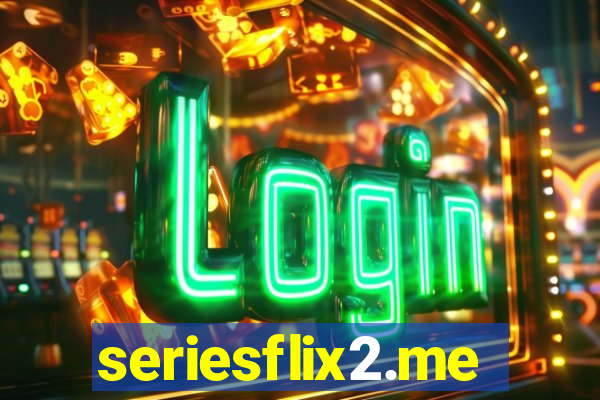 seriesflix2.me