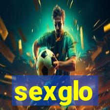 sexglo