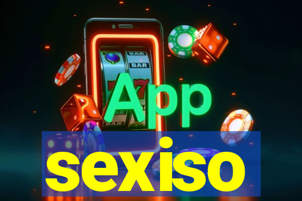 sexiso