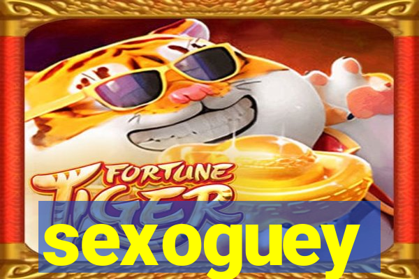 sexoguey