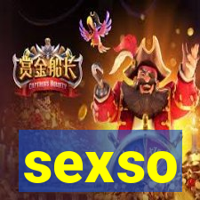 sexso