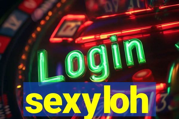 sexyloh