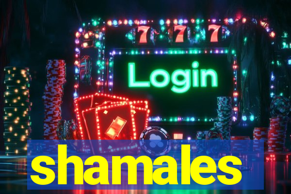 shamales