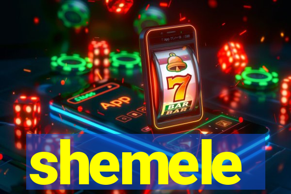 shemele
