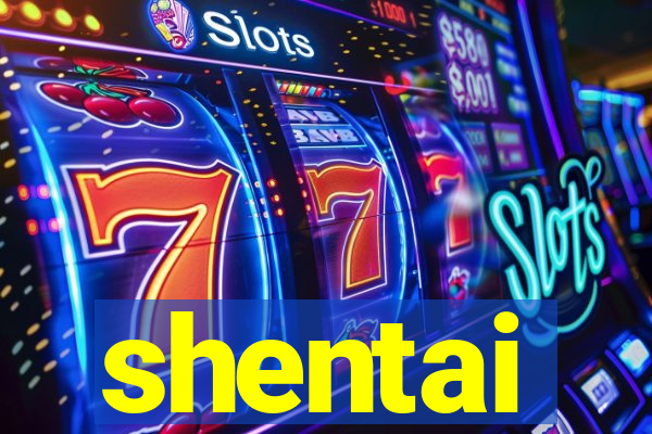 shentai