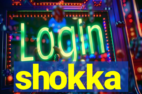 shokka