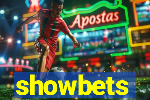 showbets