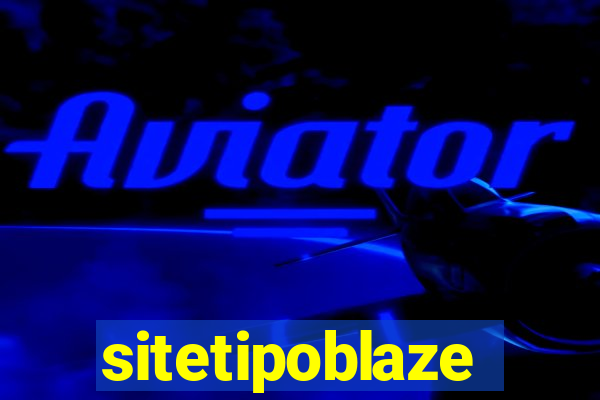 sitetipoblaze