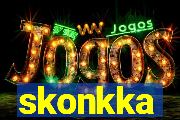 skonkka