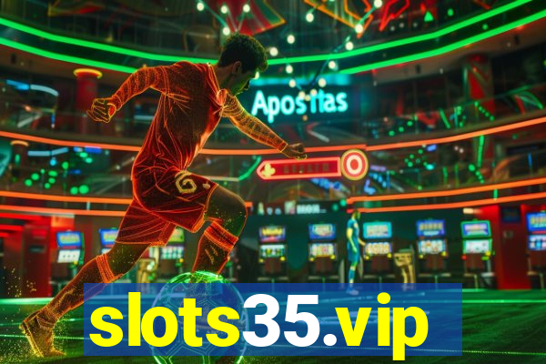 slots35.vip