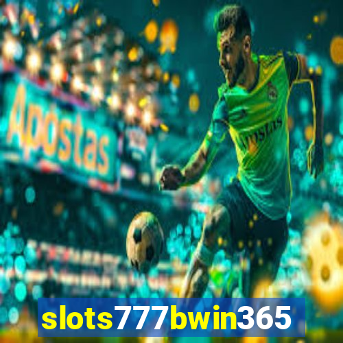 slots777bwin365