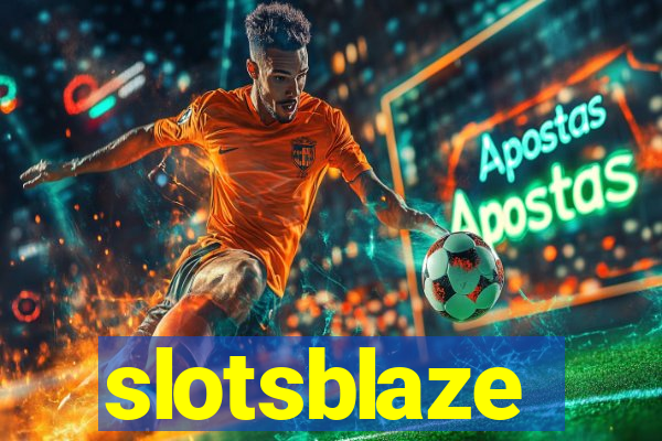 slotsblaze