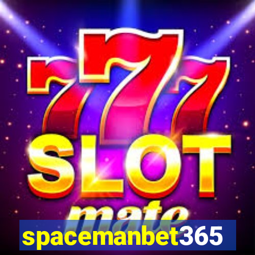 spacemanbet365