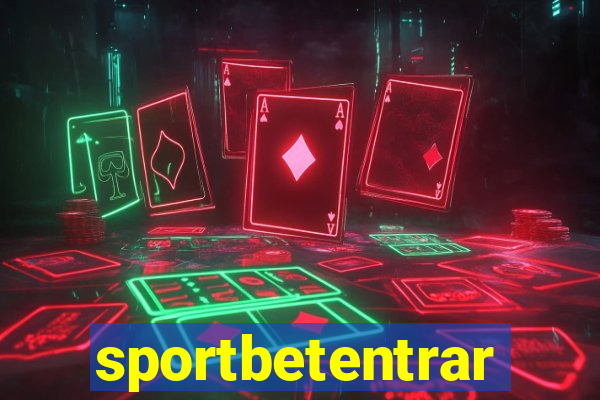 sportbetentrar