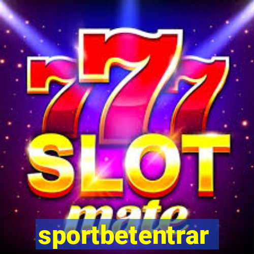 sportbetentrar