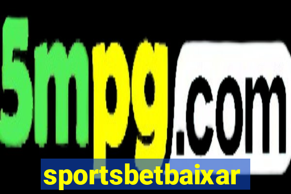 sportsbetbaixar
