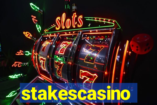 stakescasino
