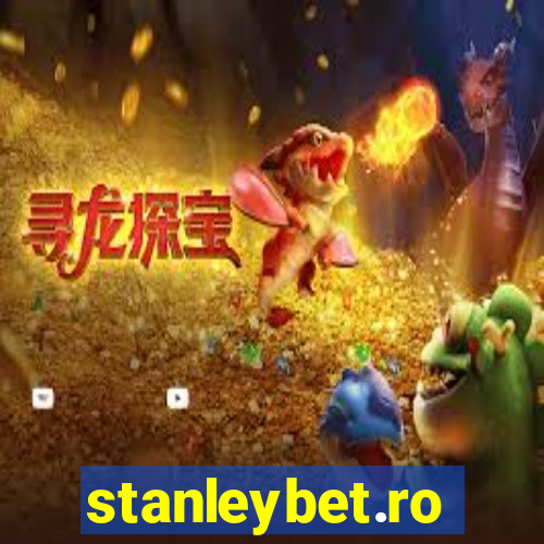 stanleybet.ro