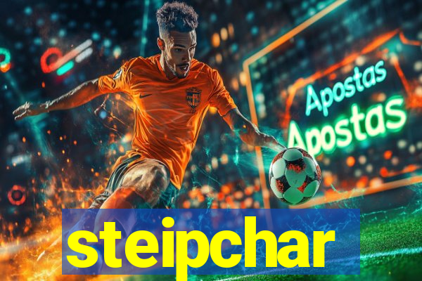 steipchar