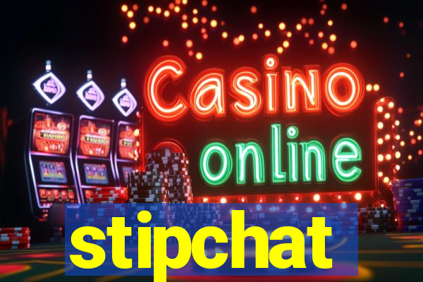 stipchat