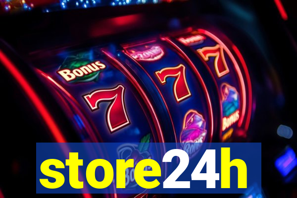 store24h