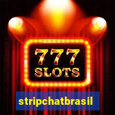 stripchatbrasil