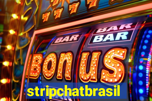stripchatbrasil