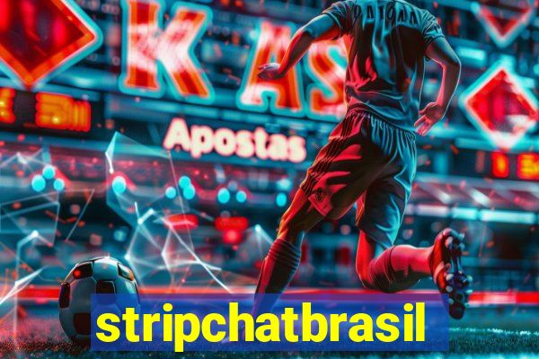 stripchatbrasil