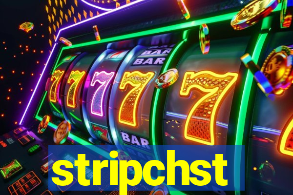 stripchst