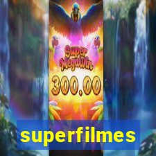 superfilmes