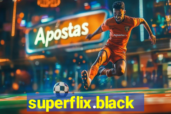 superflix.black