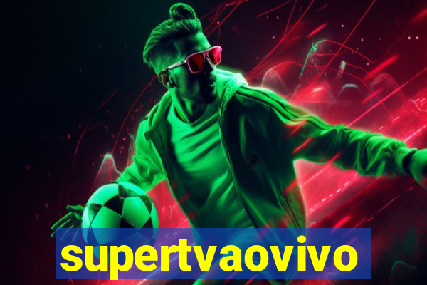 supertvaovivo