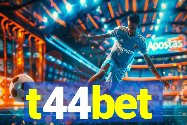 t44bet