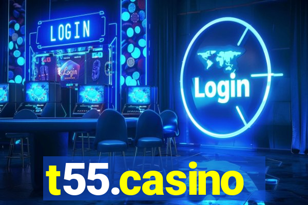 t55.casino