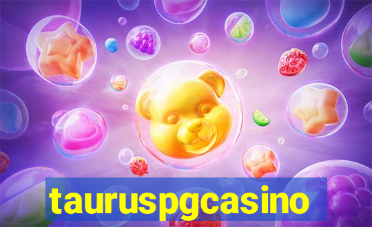 tauruspgcasino
