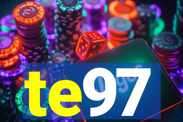 te97