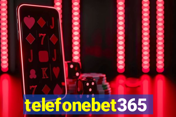 telefonebet365