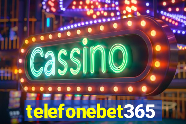telefonebet365