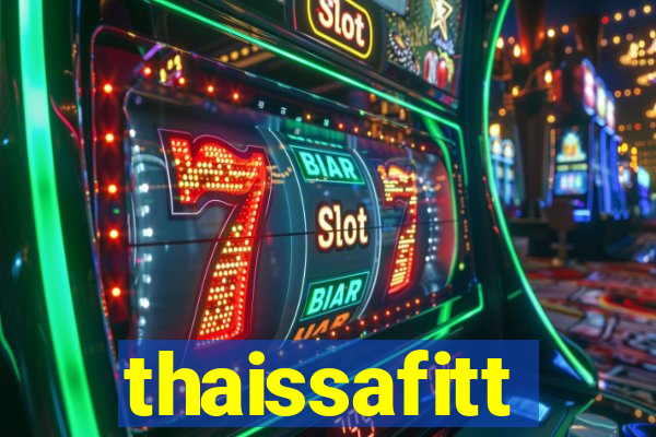thaissafitt