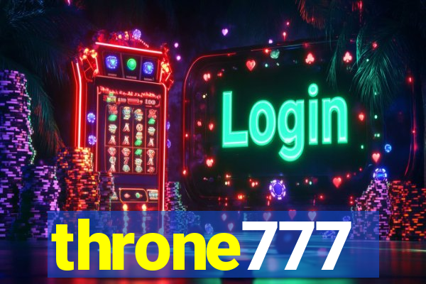 throne777