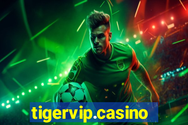 tigervip.casino